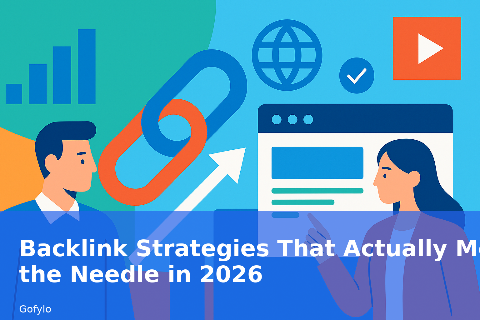Backlink Strategies That Actually Move the Needle in 2026