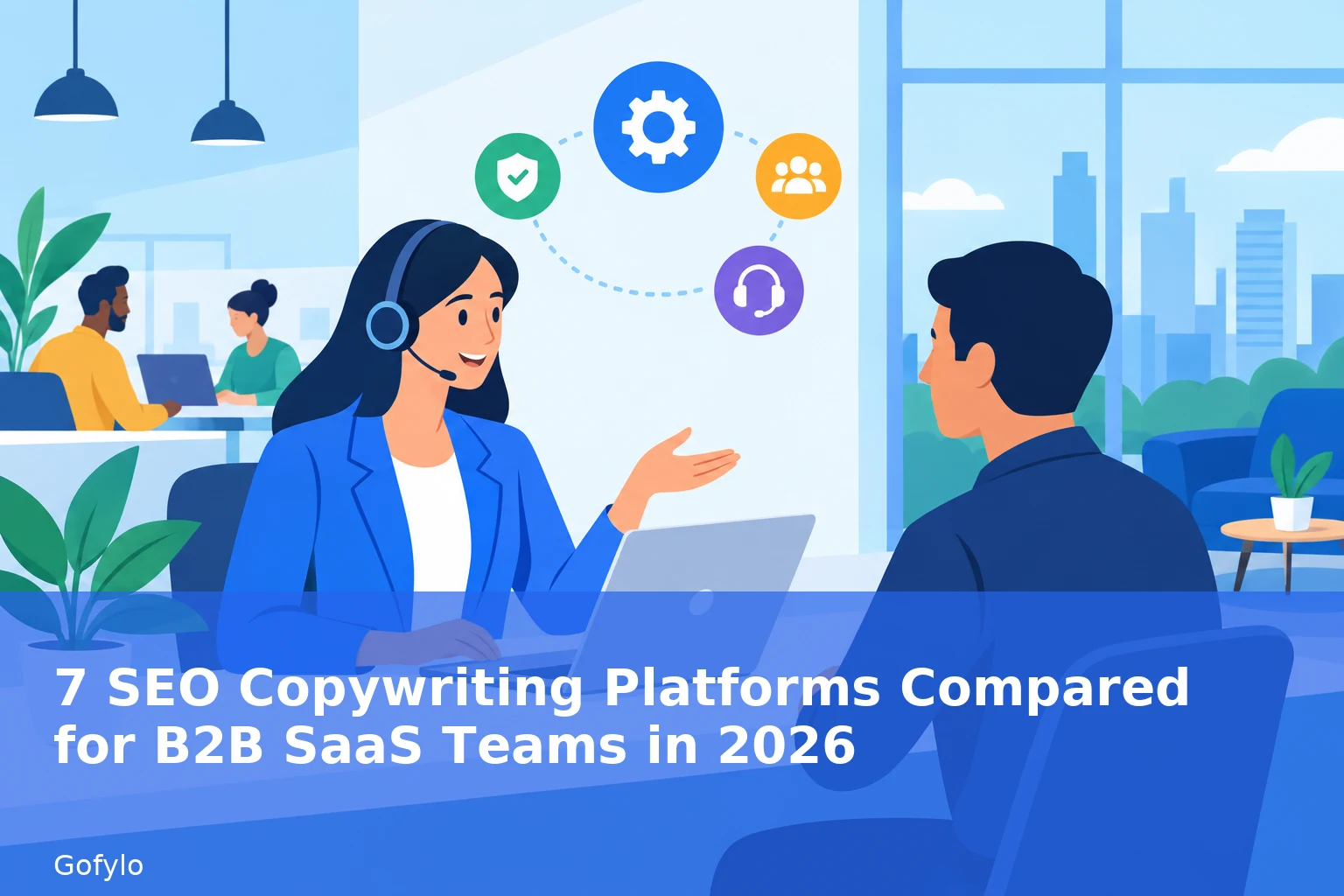 7 SEO Copywriting Platforms Compared for B2B SaaS Teams in 2026