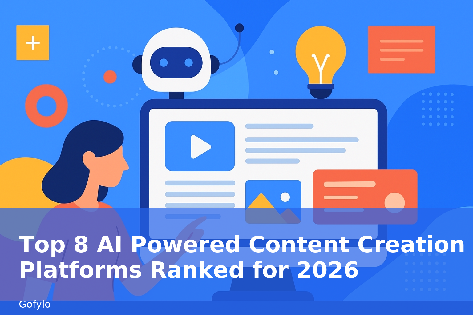 Top 8 AI Powered Content Creation Platforms Ranked for 2026