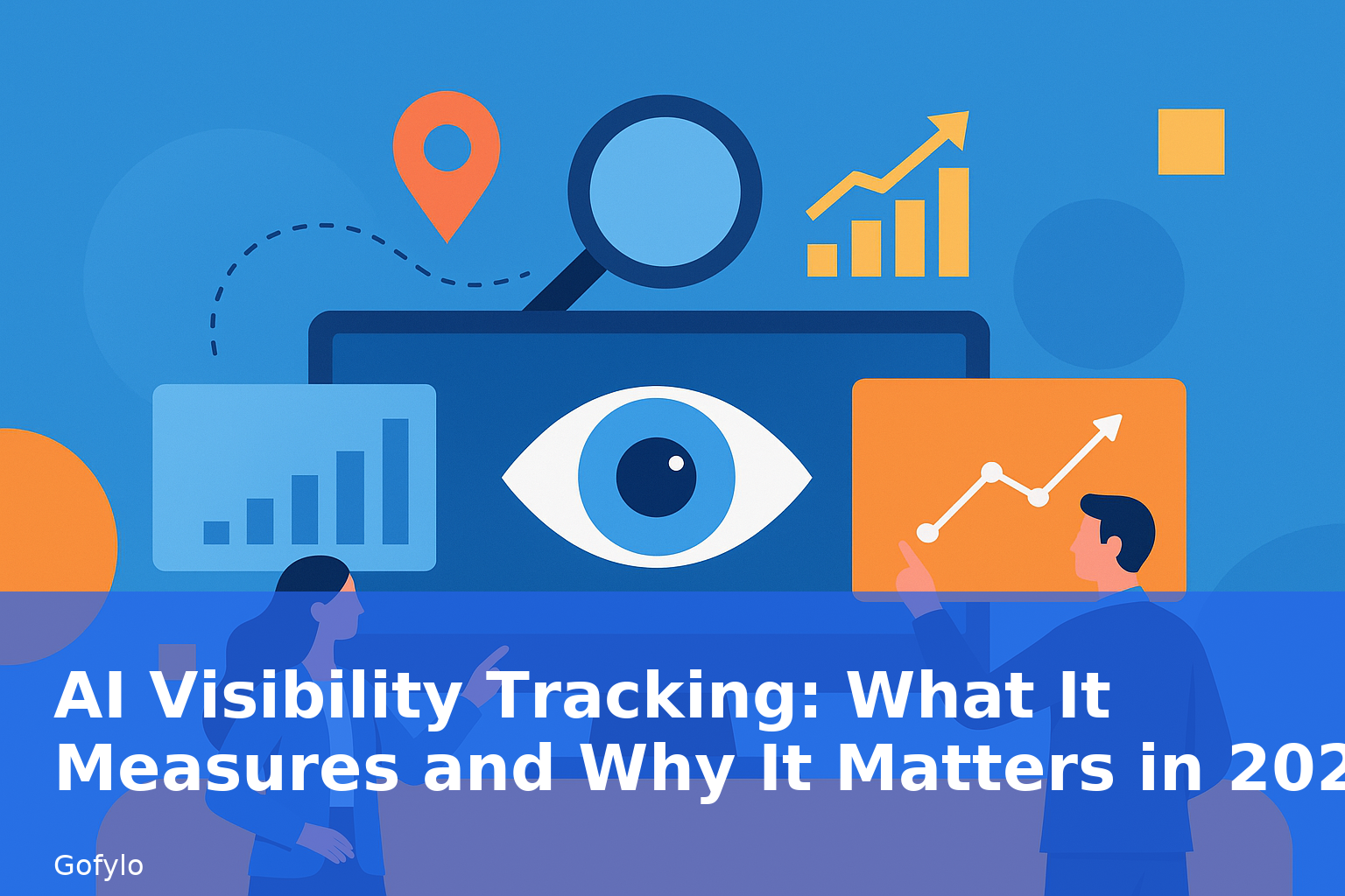 AI Visibility Tracking: What It Measures and Why It Matters in 2026