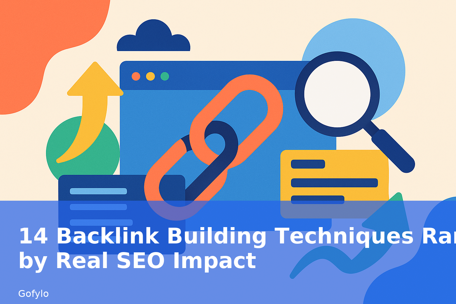 14 Backlink Building Techniques Ranked by Real SEO Impact
