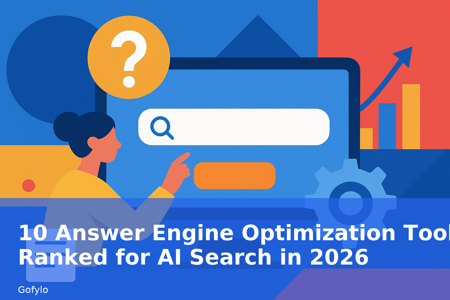 10 Answer Engine Optimization Tools Ranked for AI Search in 2026