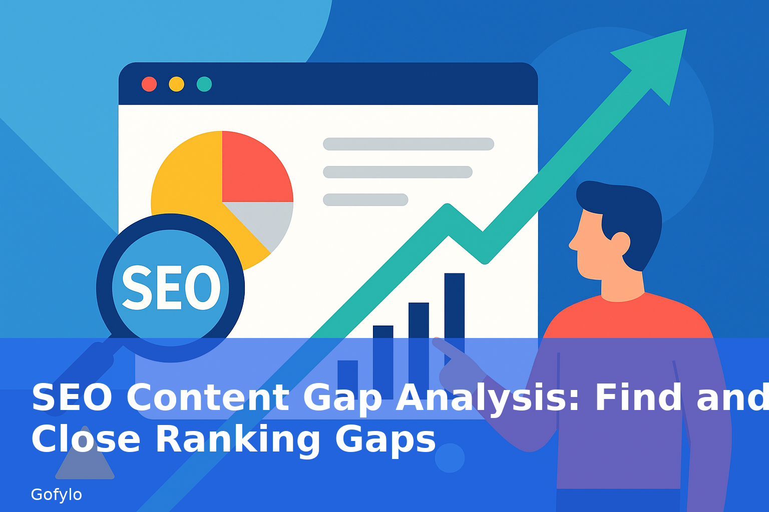 SEO Content Gap Analysis: Find and Close Ranking Gaps